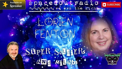 2025-11-13 | Lorien Fenton | DO SUPER SOLDIERS AND MILABS TAKE PEOPLE?