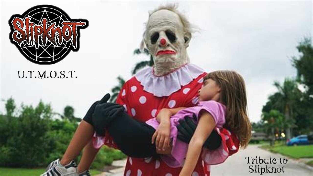 MB-Music Video SINGLE - U.T.M.O.S.T. (Slipknot Tribute) (4m) TheClownCult 2025