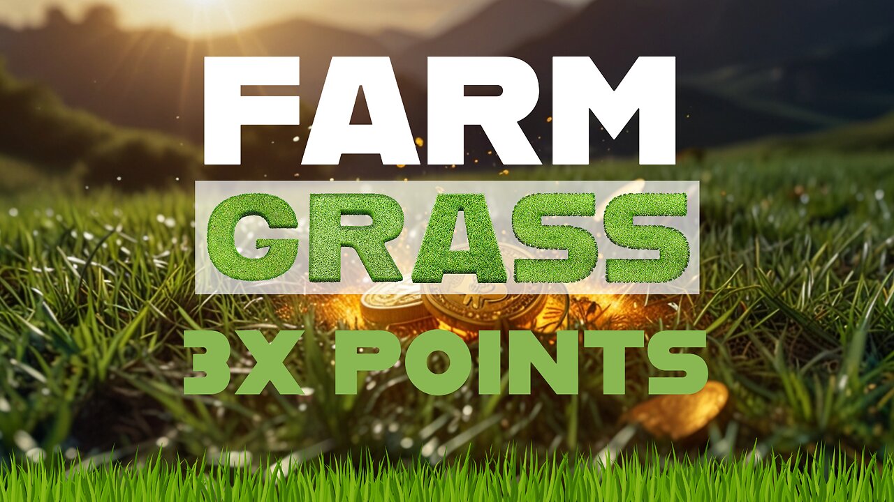 Farm GRASS using an Android phone | 3X points!