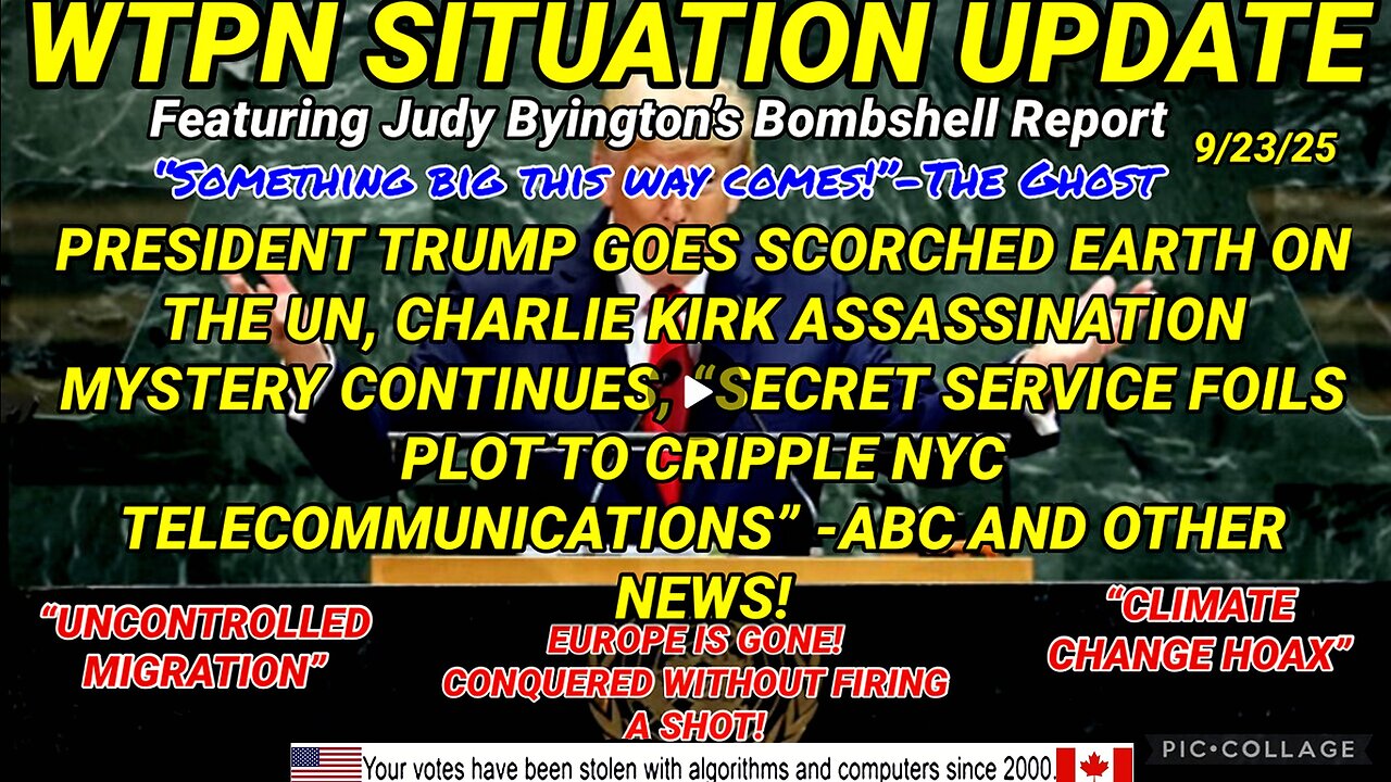 WTPN SITUATION UPDATE FEATURING RESTORED REPUBLIC 9/23/25