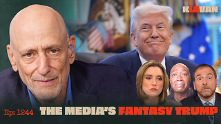 The Media's Fantasy Trump | Ep. 1244