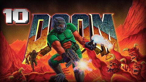 They Got A Big Guard There | Doom - Part 10