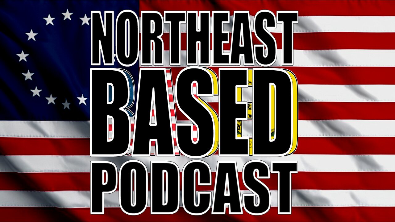 Northeast BASED Podcast EP. #33
