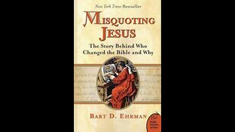 Book Review: Misquoting Jesus, By Bart Ehrman