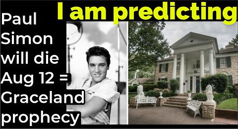 I am predicting: Paul Simon will die Aug 12 = Graceland prophecy (pt 2)