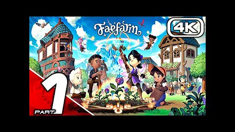 FAE FARM Gameplay Walkthrough Part 1 - FULL DEMO (4K 60FPS) No Commentary