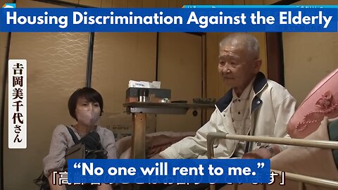 Japan's Seniors Facing Severe Housing Discrimination: Abuse & Despicable Living Conditions