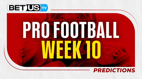 NFL Week 10 Predictions | Free Football Picks, Betting Odds and Best Bets