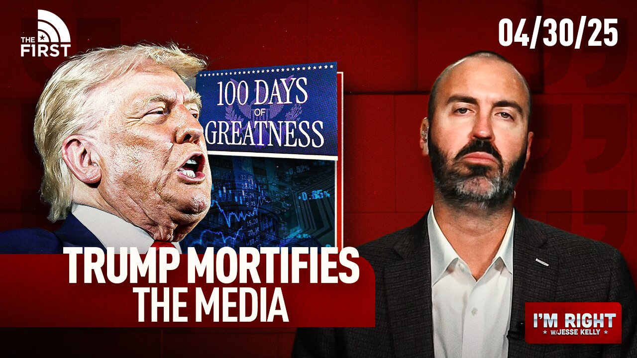 Trump MORTIFIES The Media & DEVASTATING Economic News Comes In | I'm Right with Jesse Kelly