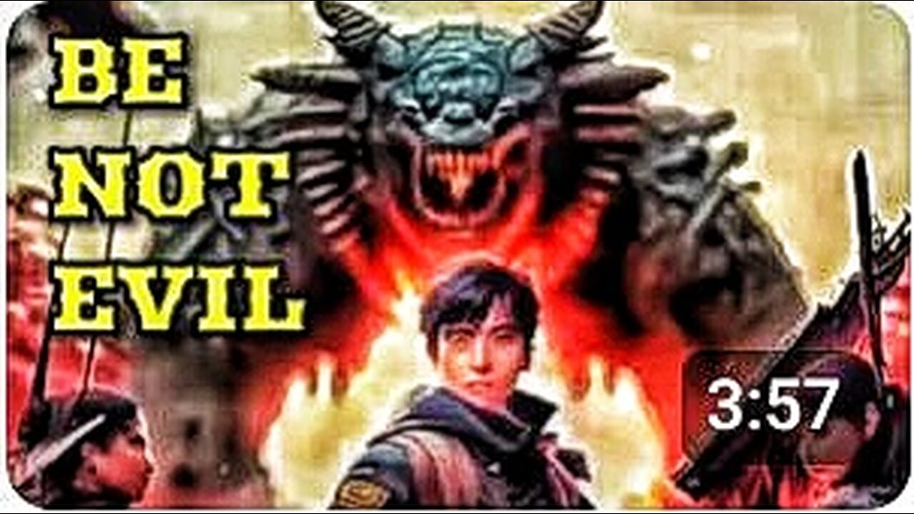 Be Not Evil - original version