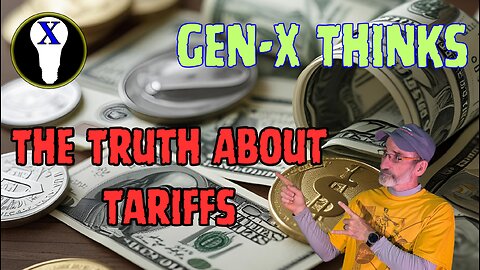 The Truth About Tariffs