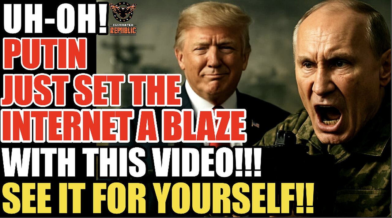 Putin Just Set The Internet a Blaze With This Video! See It For Yourself!