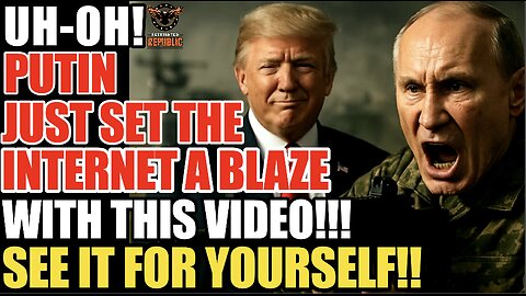 Putin Just Set The Internet a Blaze With This Video! See It For Yourself!
