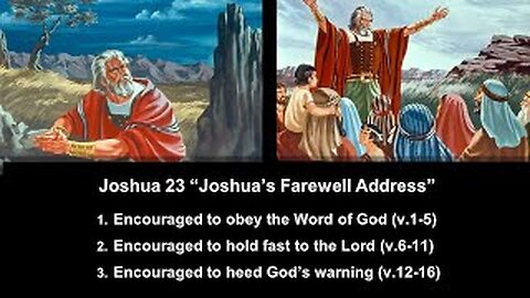 Joshua 23 “Joshua’s Farewell Address” - Calvary Chapel Fergus Falls
