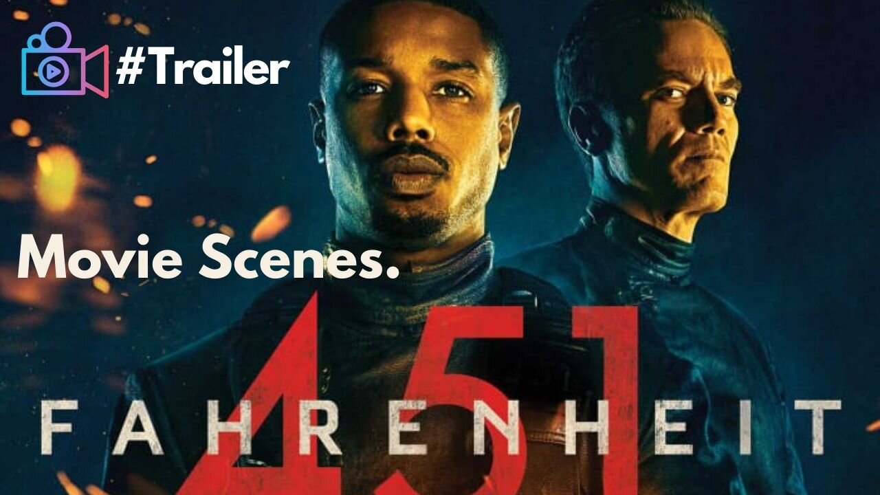 Fahrenheit 451 [Movie Scenes]. Trailer