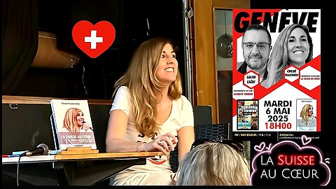Conférence du 6 mai 2025 à Genève - Partie 1 - La Suisse au Coeur, de Chloé Frammery