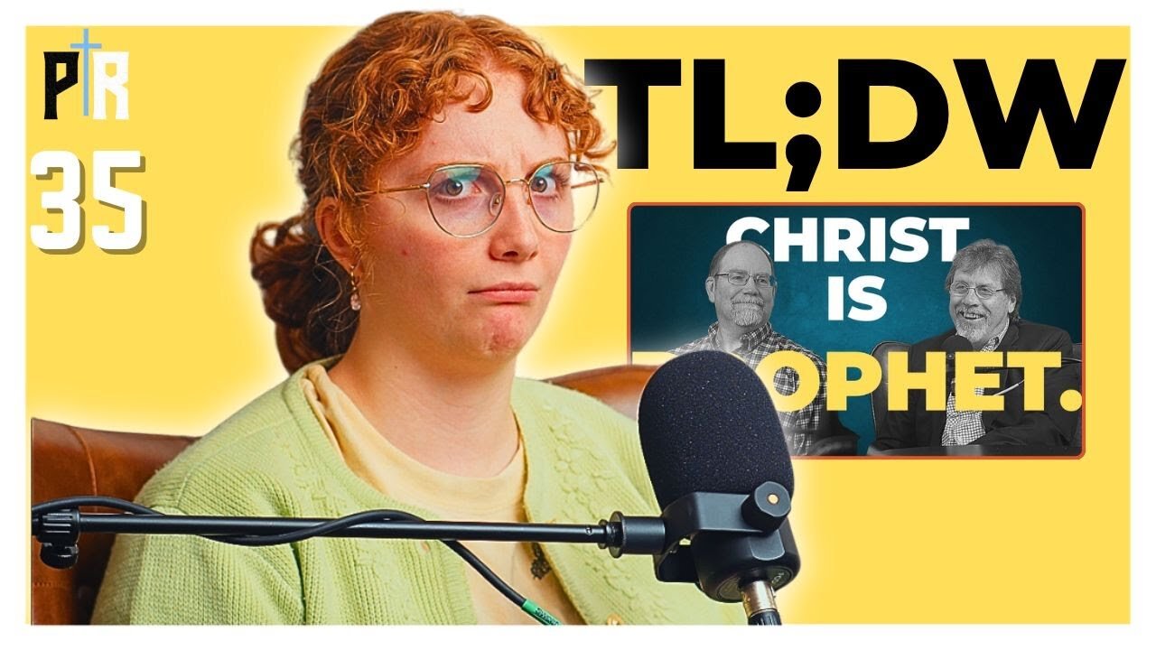 TL;DW - PR 35: ““Is ‘God Told Me’ Biblical?”