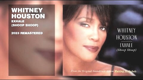 ბებიფეისი, უიტნი ჰიუსტონი / Exhale (Shoop Shoop) / Babyface, Whitney Houston