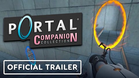 Portal - Companion Collection - Official Nintendo Switch Launch Trailer