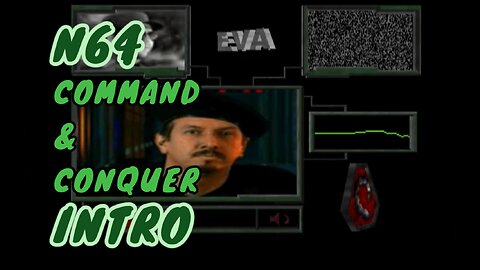 N64 Intro - Command & Conquer Tiberium War Cinematic
