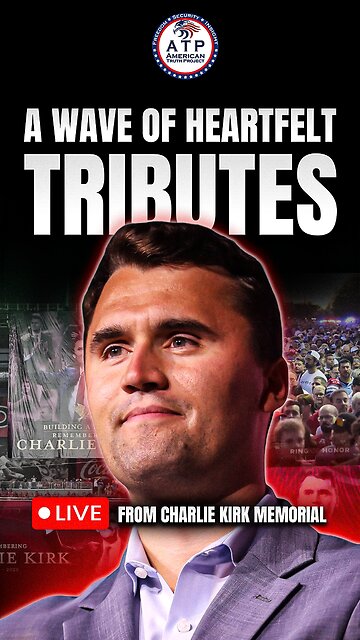 A WAVE OF HEARTFELT TRIBUTES: STRONG SENTIMENT SURROUNDS CHARLIE KIRK'S PASSING