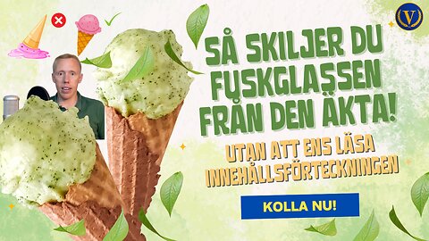 Så vet du snabbt ifall glassen är äkta eller konstgjord