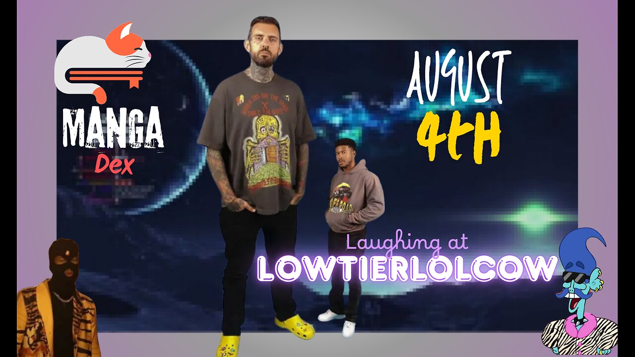 Lowtiergod Watch Party|| Live Stream || August 4th