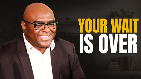 Your Wait is OVER - Morning Prayer