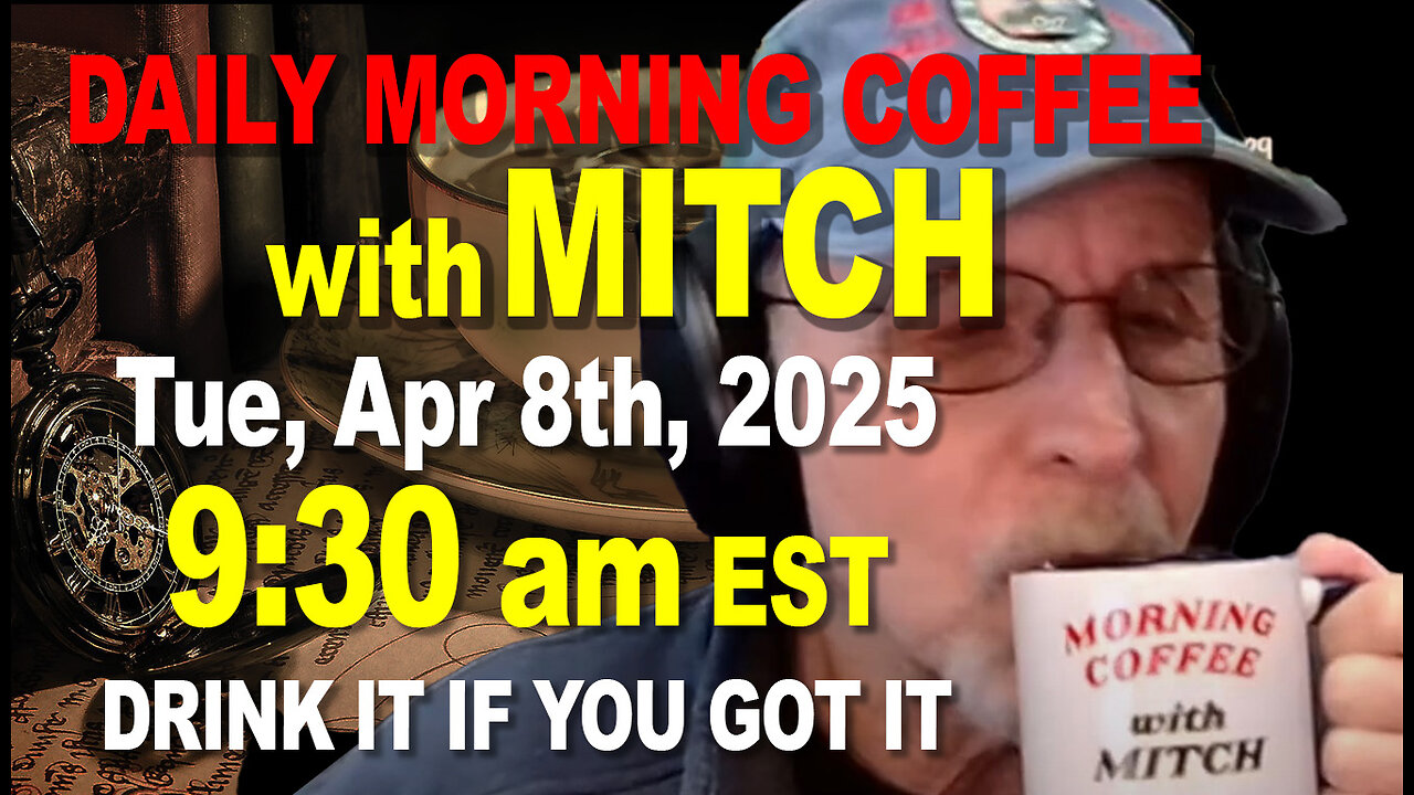 MORNING COFFEE with MITCH-Carnivore Talk - Tue, Apr 8th 2025, 9:30am EST