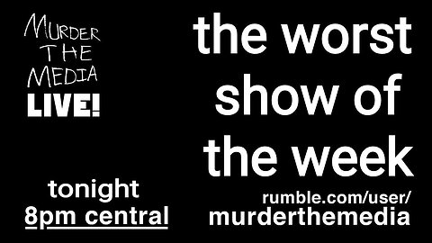 The Worst Show of The Week