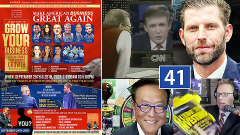 Success At 41 | 1987 Larry King Interview w/ Donald J. Trump At Age 41 + 2025 Clay Clark Interview w/ Eric F. Trump At Age 41 + Robert Kiyosaki + Eric Trump At Clay Clark’s Sept. 25-26 ThrivetimeShow.com Business Conference