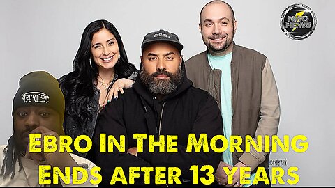 Ebro In The Morning Is Officially Over And This Is Bigger Than Radio