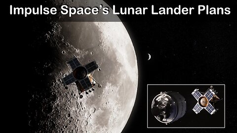 Impulse Space's Bold Lunar Leap: Landing 3 Tonnes on the Moon in 2028!