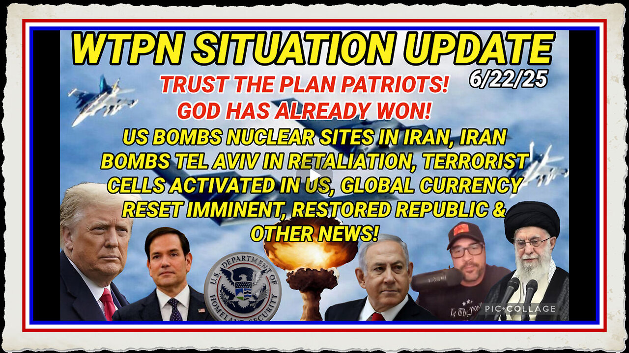 WTPN SITUATION UPDATE FEATURING RESTORED REPUBLIC 6 22 25