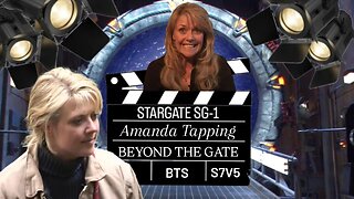 SG-1 Beyond The Gate With Amanda Tapping | STARGATE BONUS
