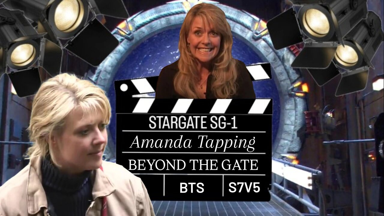 SG-1 Beyond The Gate With Amanda Tapping | STARGATE BONUS