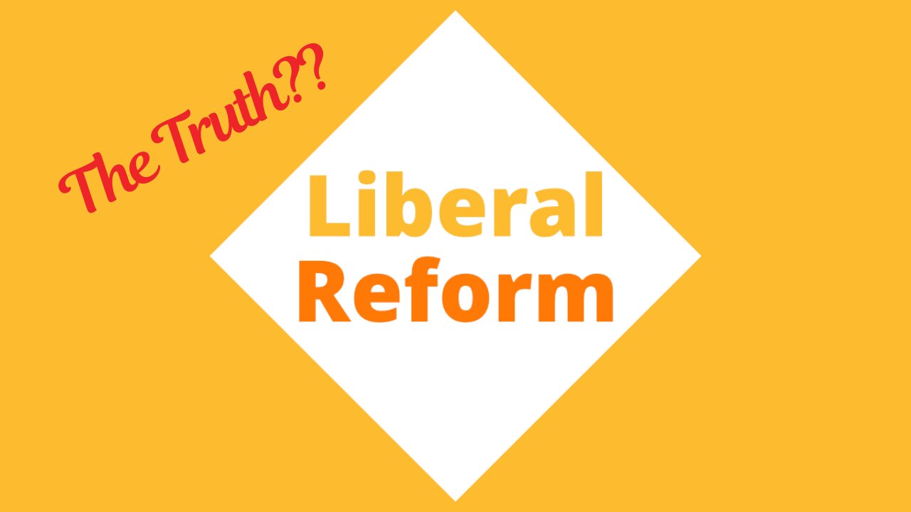 The Vision Behind the Liberal Reform Association