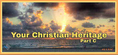 David J. Smith - 1135C - Your Christian Heritage