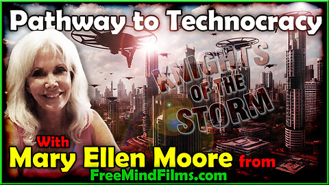EP130 - 28 JUN 2025 - Path to Technocracy with Mary Ellen Moore