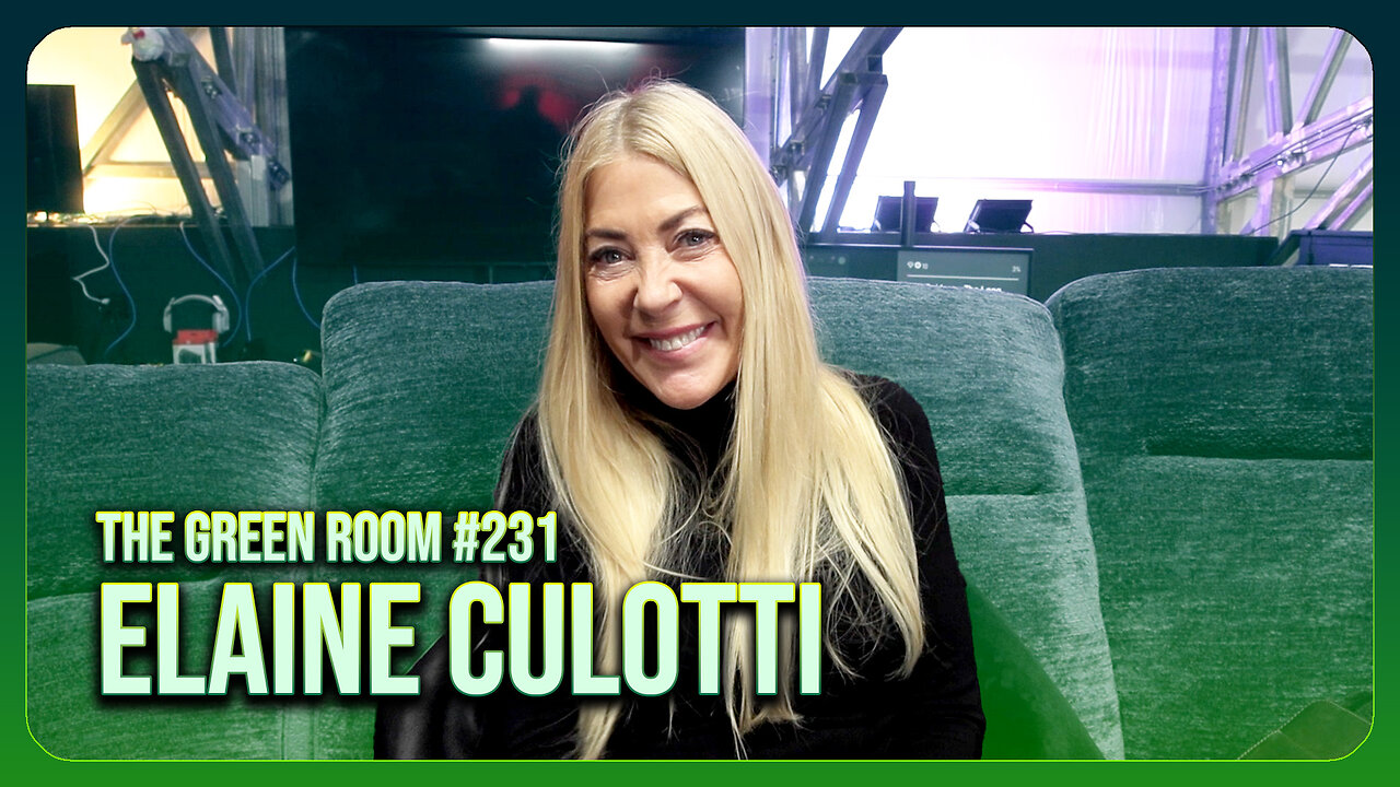 The Green Room #231 - From A HUNDRED To A MILLION With Elaine Culotti
