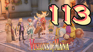 Visions of Mana [113] Checking out the Post-Game