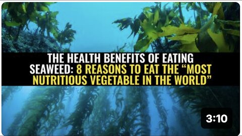 "8 Health Benefits of Eating Seaweed - the World’s Most Nutritious Vegetable"