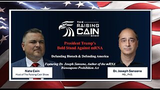The Raising Cain Show: Trump’s Bold Stand Against mRNA: Defunding Biotech & Defending America