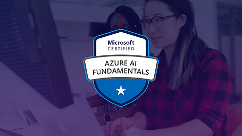 Introduction to AI-900: Azure AI Fundamentals Course | Microsoft Azure