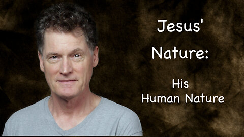 Jesus' Human Nature