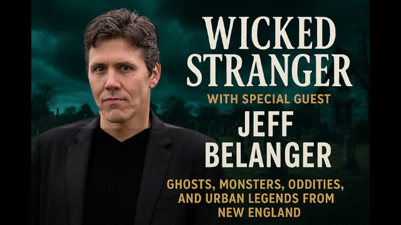 “Wicked Strange: Ghosts, Monsters & Urban Legends of New England”