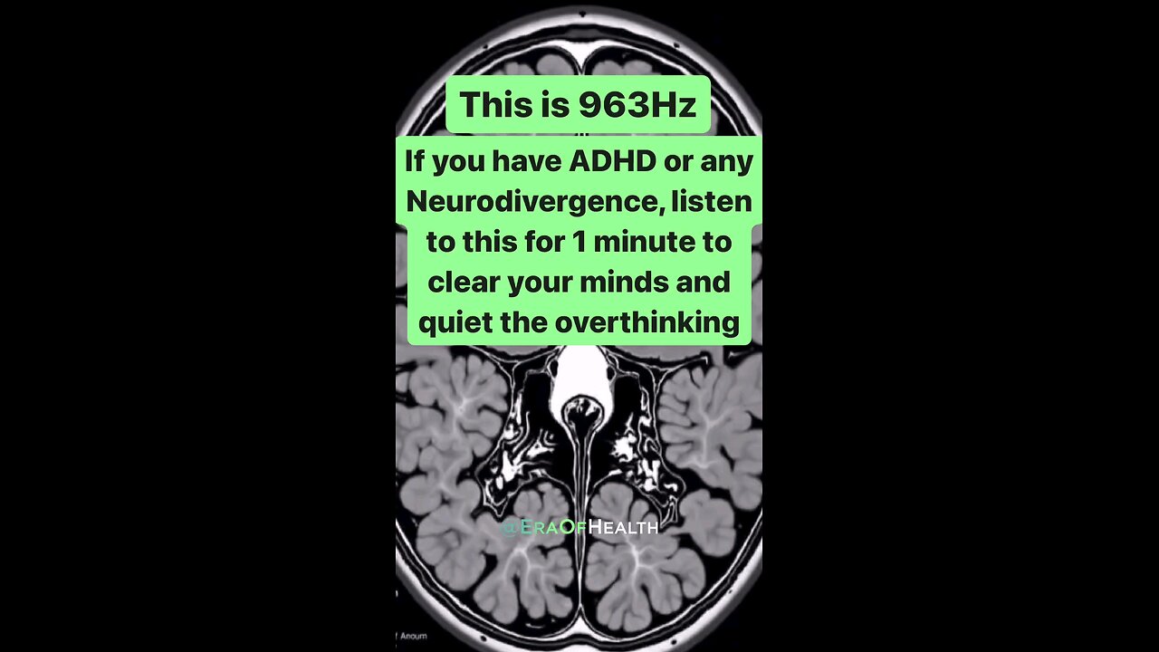 Stop ADHD overthinking Listen 1 minute Frequency 963 HZ