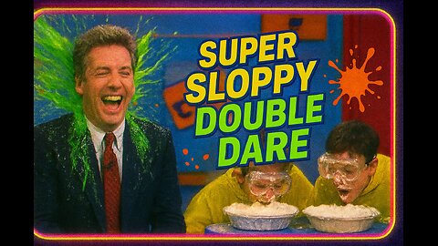 Highlights ~ Super Sloppy Double Dare (1989)