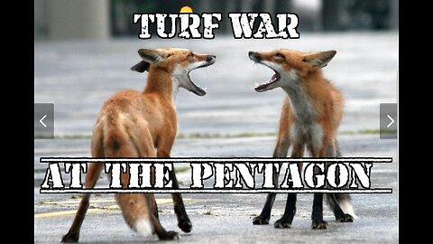 PENTAGON: Turf War, That's a GOOD Thing