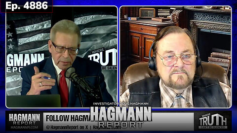 Ep 4886: Battles Are Raging Behind the Scenes & Public Attention is Being Misdirected | Stan Deyo Joins Doug Hagmann | May 20, 2025